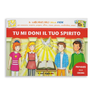 Tu mi Doni il tuo Spirito...