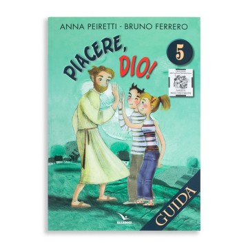 Piacere Dio 5 Guida per il...