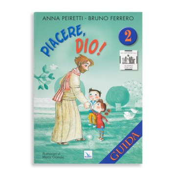 Piacere, Dio! 2 - Guida per...