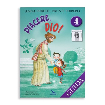 Piacere, Dio! 4 - Guida per...