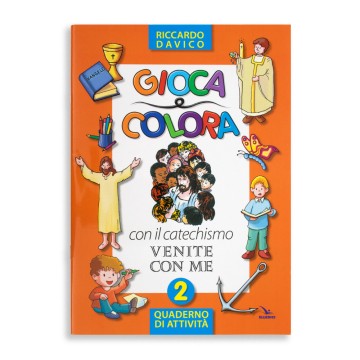 Gioca e Colora Venite con me 2