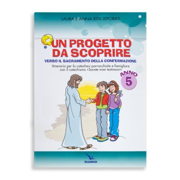Un Progetto da Scoprire 5°...