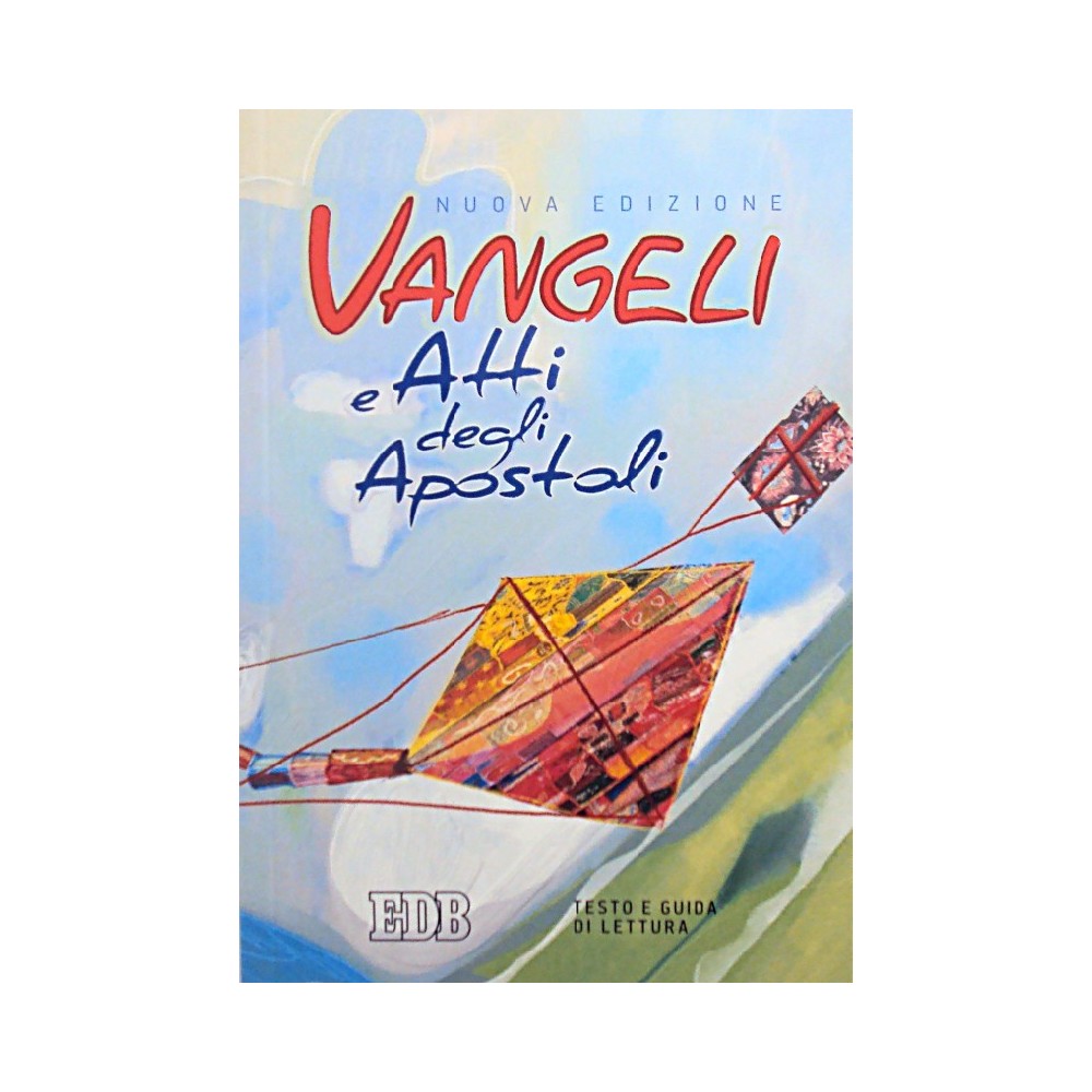 Vangeli E Atti Degli Apostoli