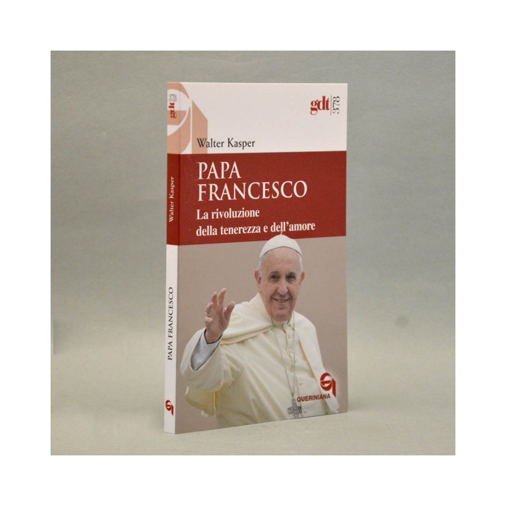 Papa Francesco. La rivoluzione della Tenerezza e dell'Amore