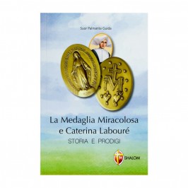 La Medaglia Miracolosa e Caterina Labourè