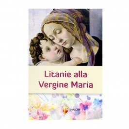 Litanie alla Vergine Maria Ed Shalom